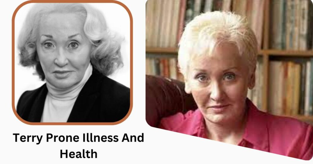 Terry Prone Illness And Health