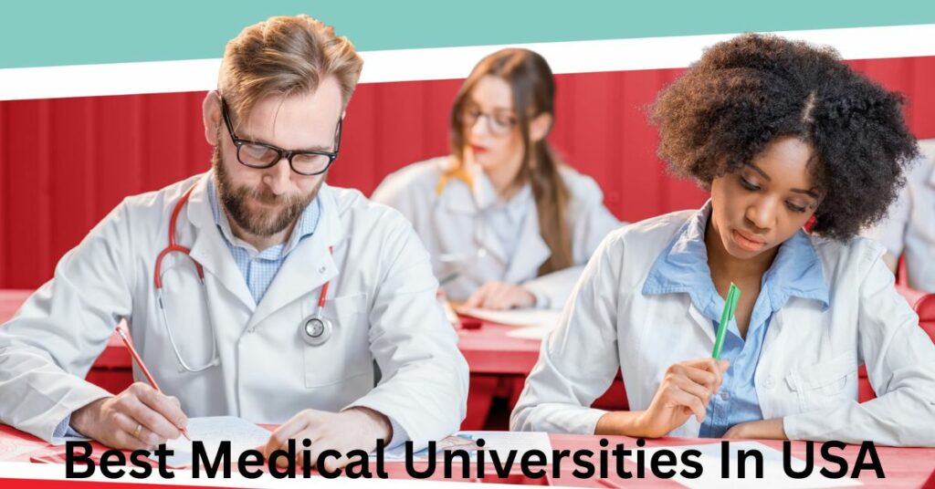 Top 10 Best Medical Universities In USA