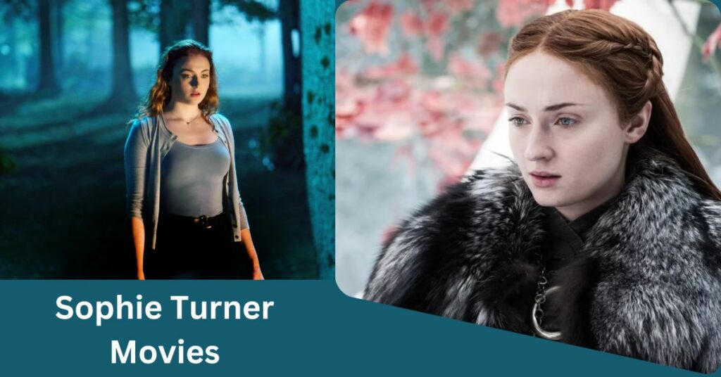 Sophie Turner Movies