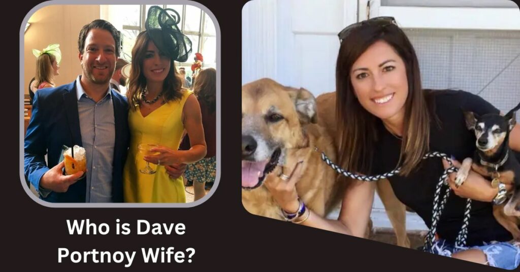 Who is Dave Portnoy Wife?