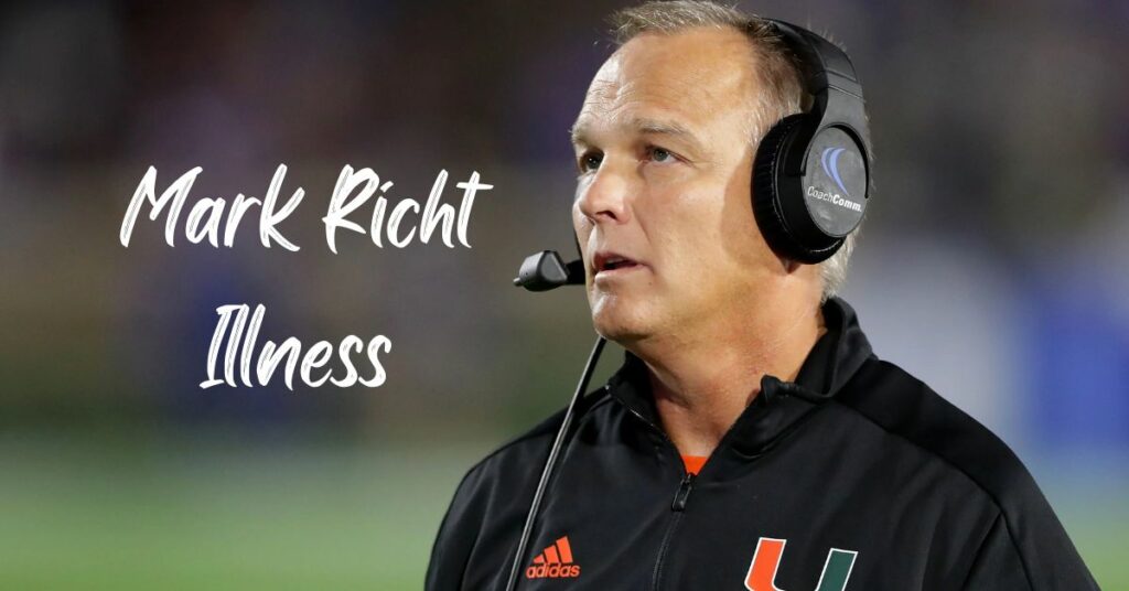 Mark Richt Illness