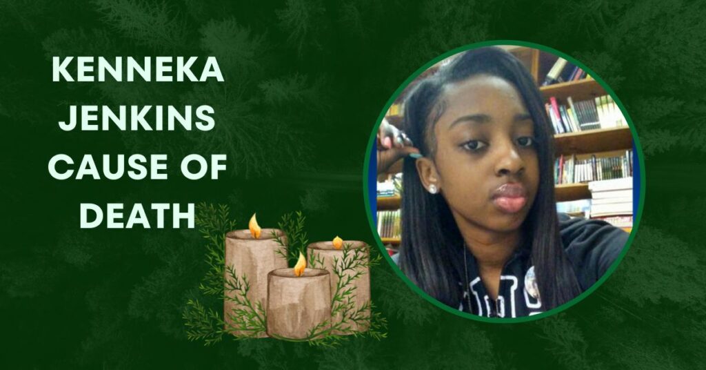 Kenneka Jenkins Cause of Death