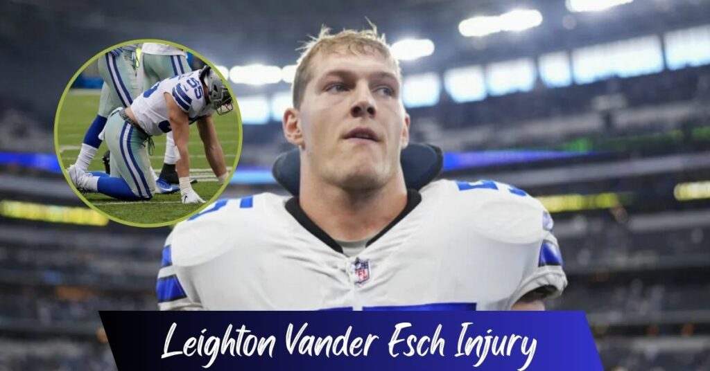 Leighton Vander Esch Injury 