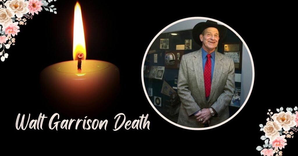 Walt Garrison Death